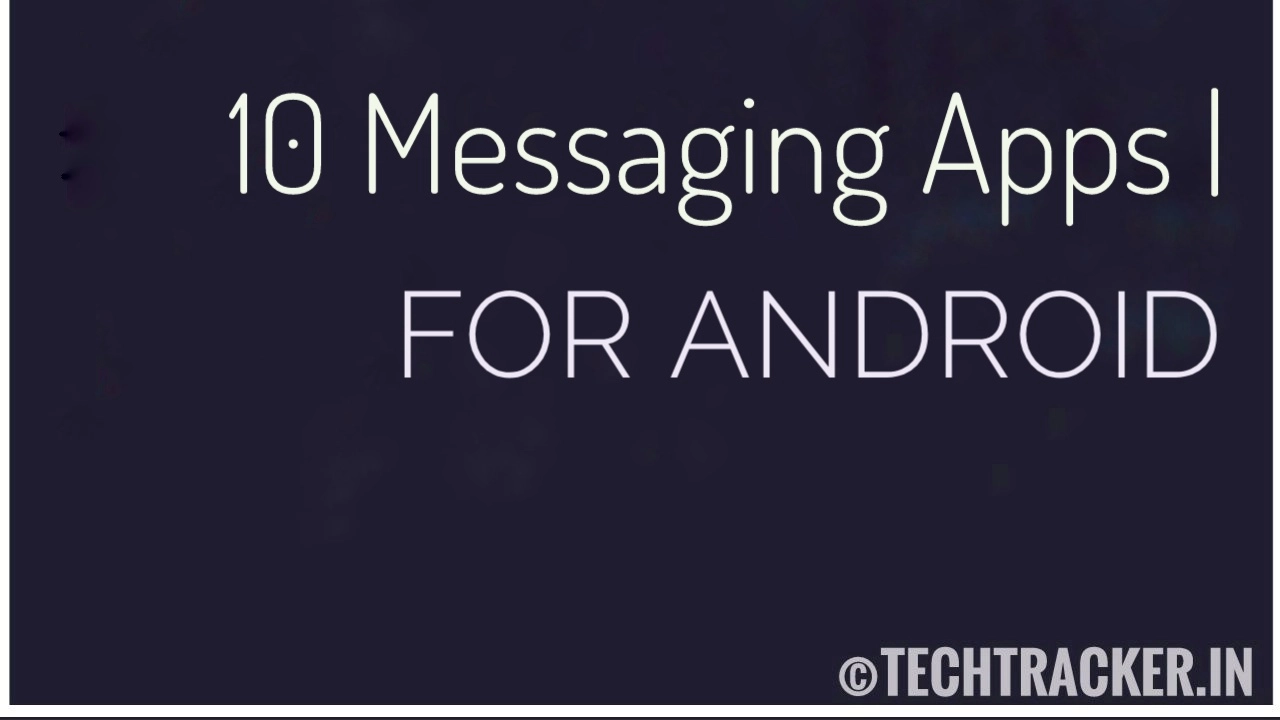 10-best-messaging-apps-for-android