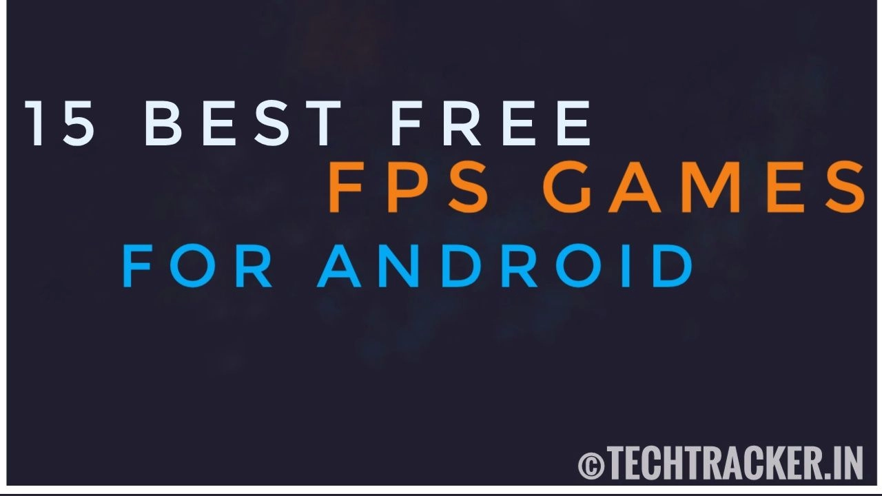 15-best-free-fps-games-for-android-2020