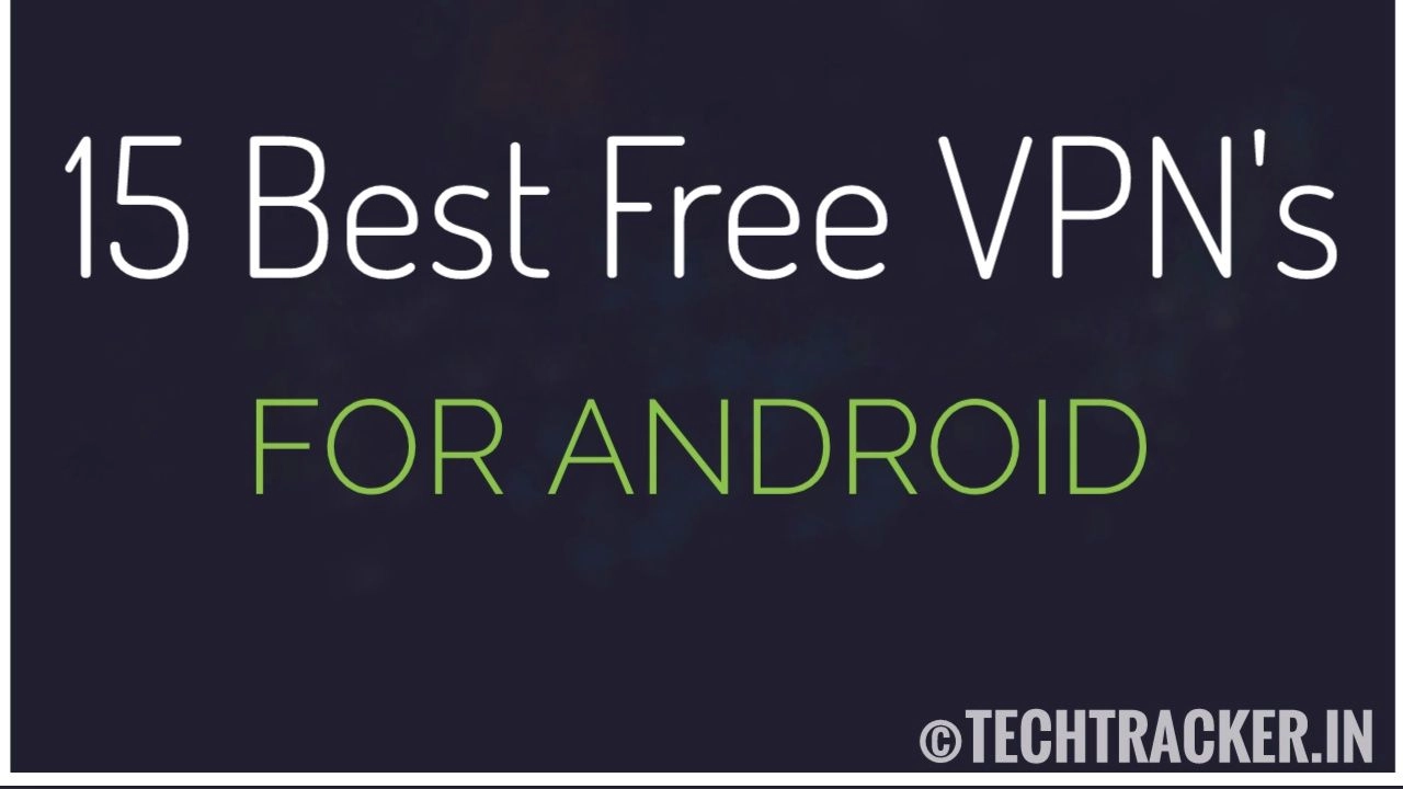 15-best-vpns-for-android