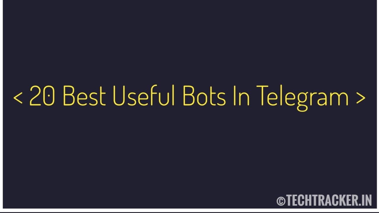 20-best-useful-bots-in-telegram