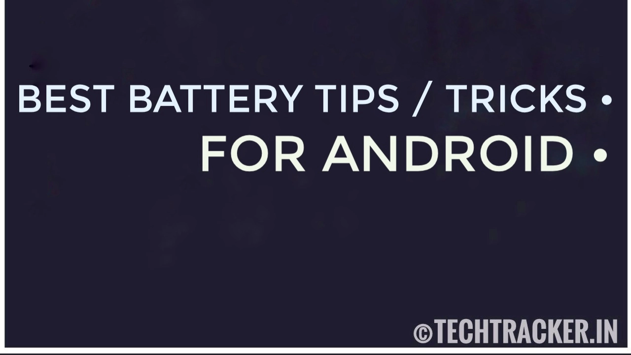 best-battery-tips-tricks-for-android-2020