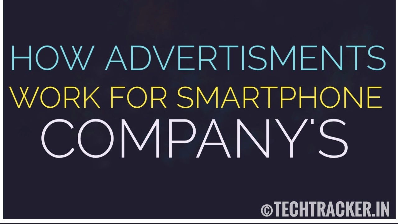 how-advertisments-works-for-smartphone-companys