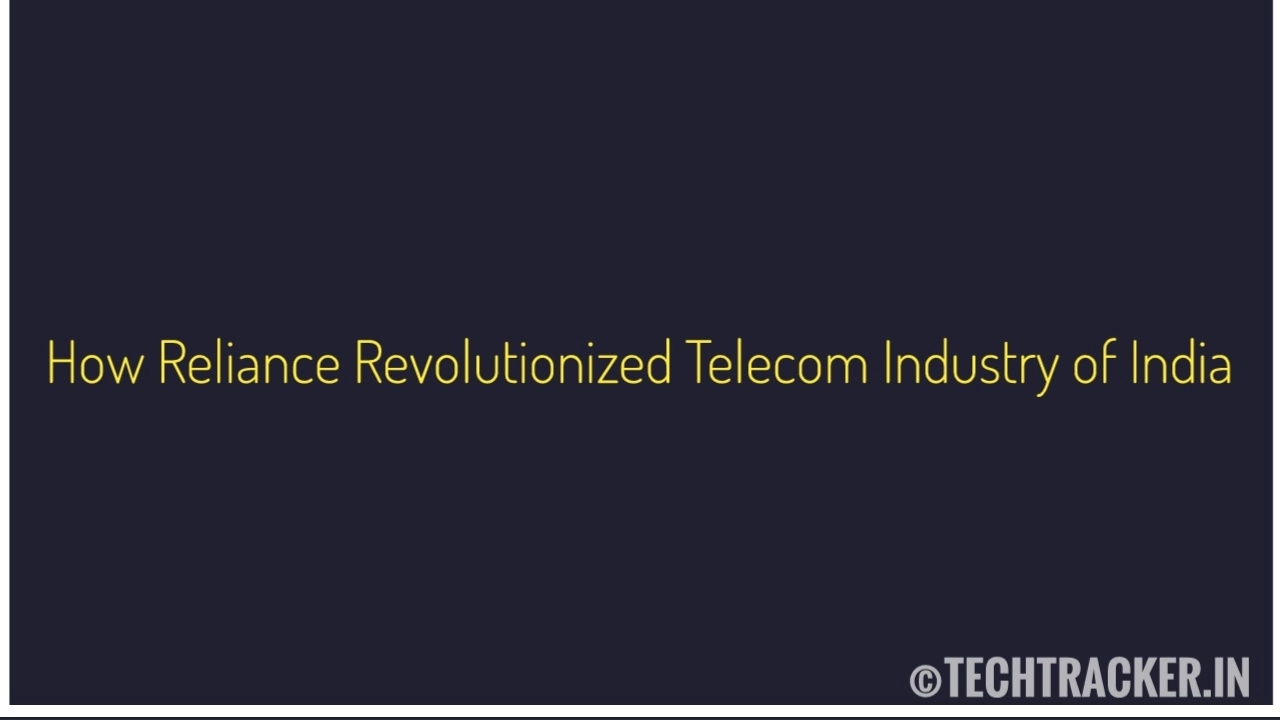 how-reliance-revolutionized-telecom-industry-of-india