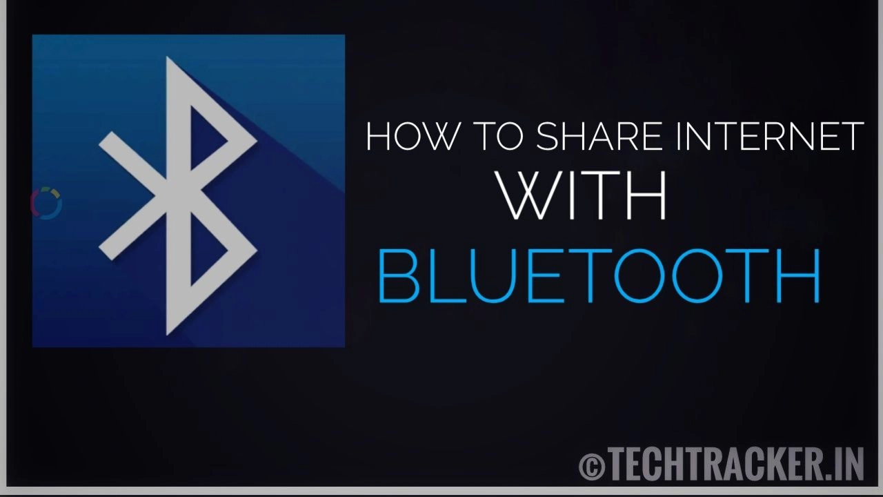 how-to-share-internet-with-bluetooth-in-android