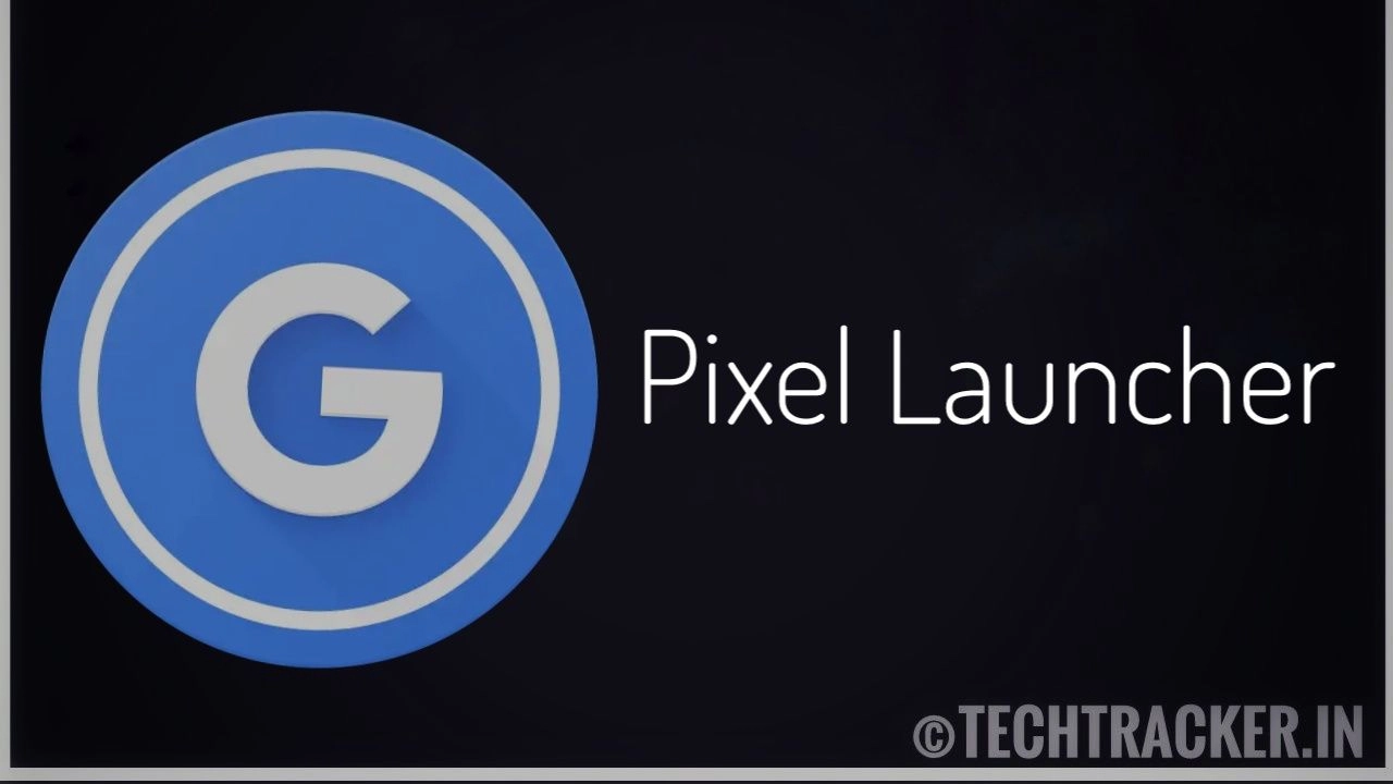 pixel-launcher-the-best-launcher-for-android