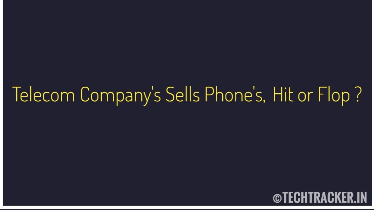 telecom-companys-sells-phones-hit-or-flop