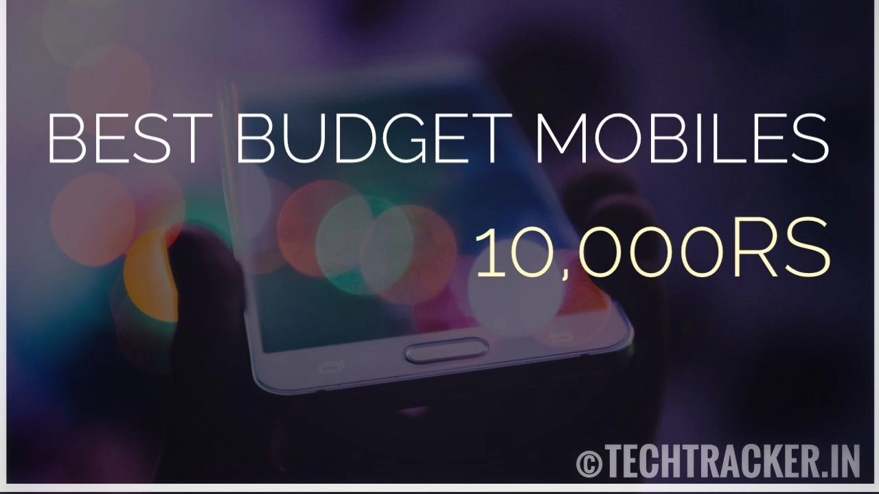 this-budget-smartphones-under-10k-are-value-for-money