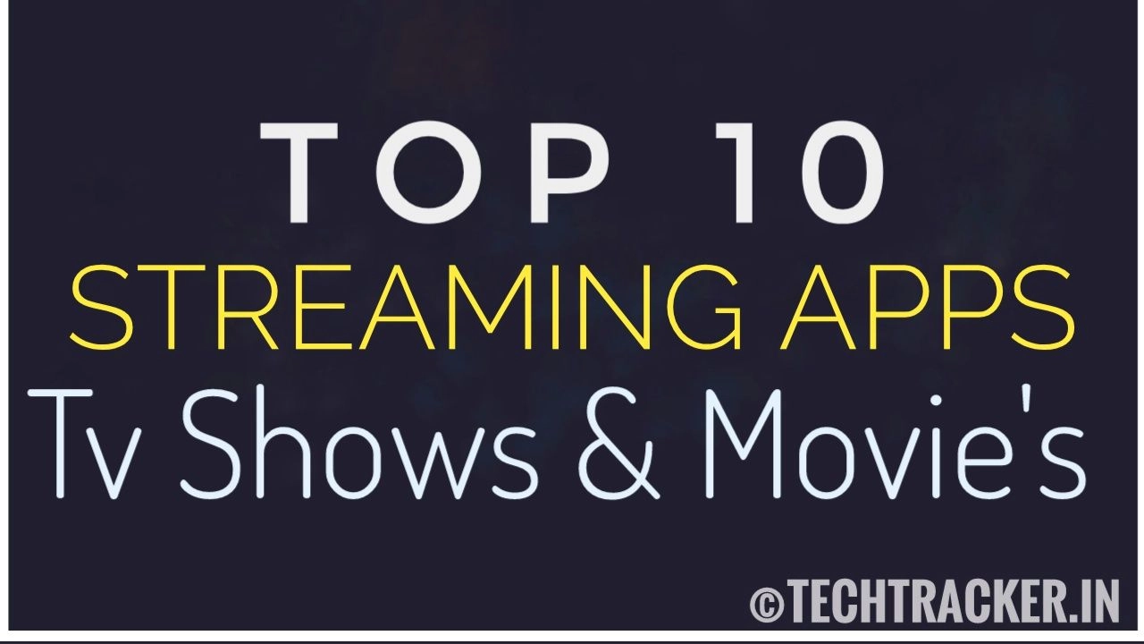 top-10-streaming-apps-and-websites-for-tv-shows-movies-2020