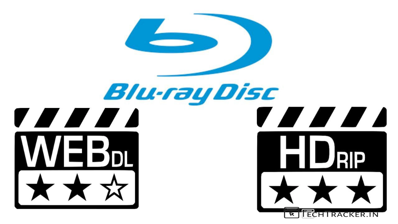 which-video-quality-is-better-blu-ray-web-dl-or-hdrip